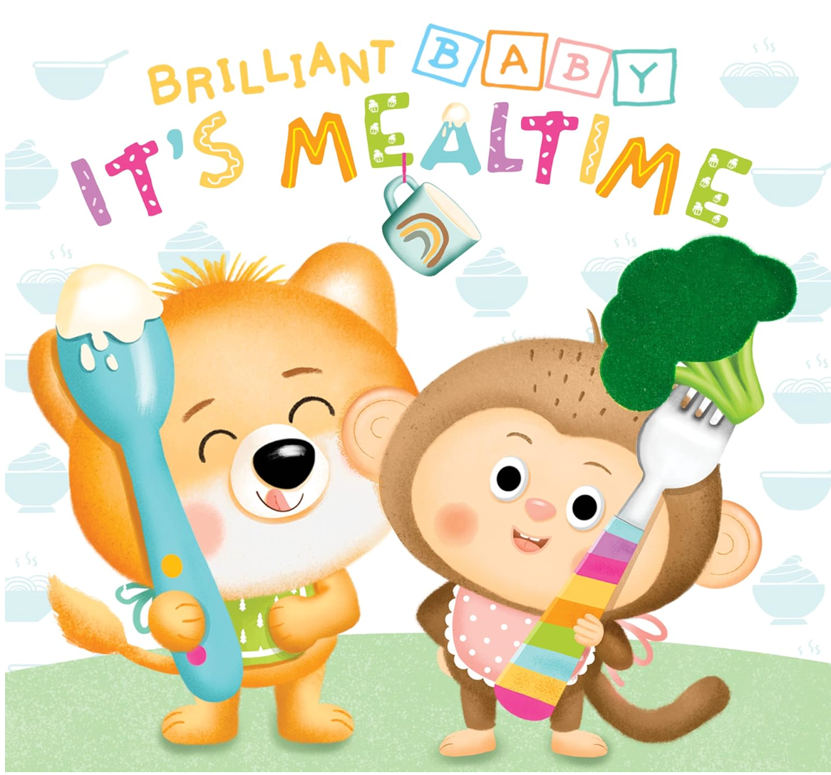Little Hippo Books Brilliant Baby: It's Mealtime - Children's Touch and Feel and Learn Sensory Board Book
